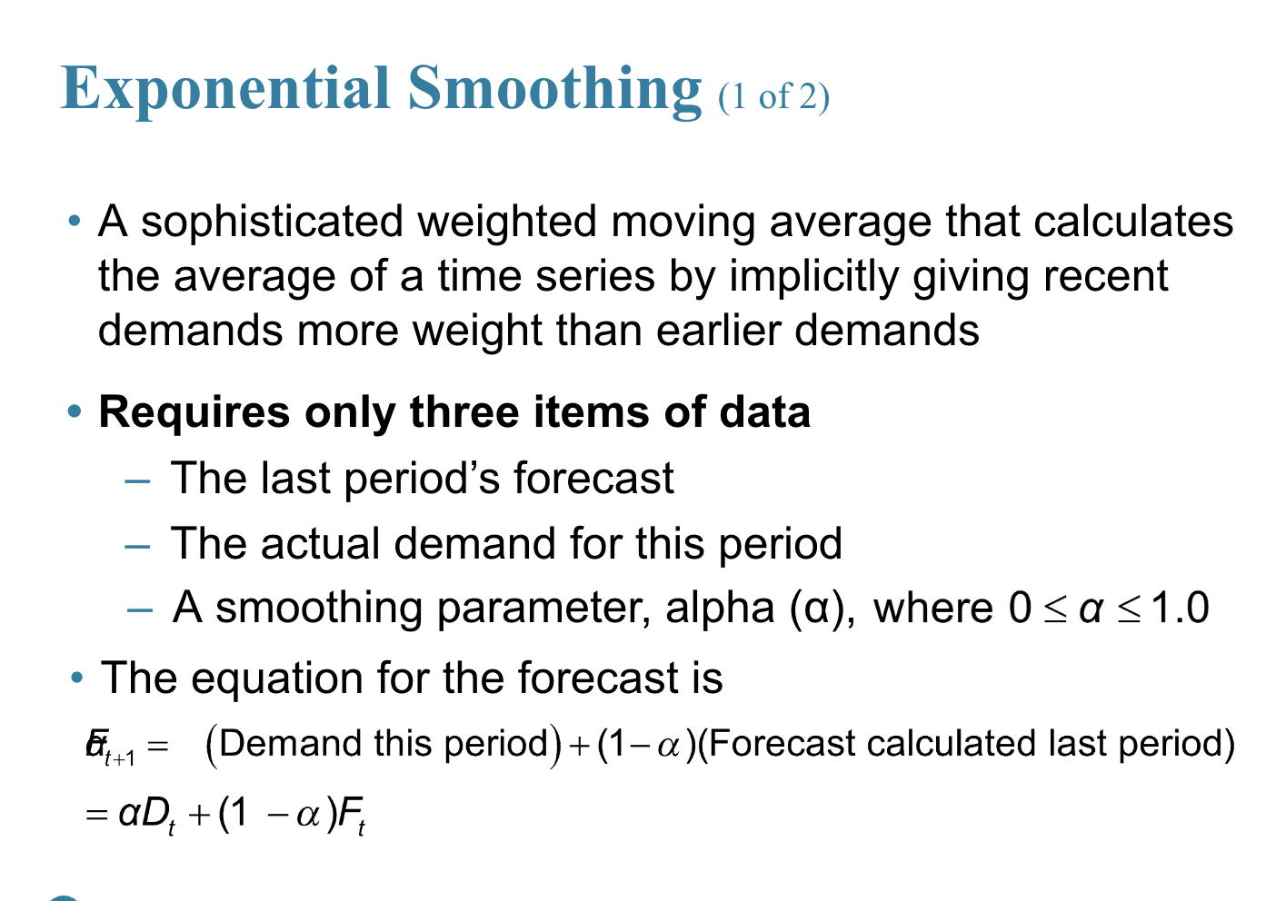 Exponential Smoothing slide 1 of 2